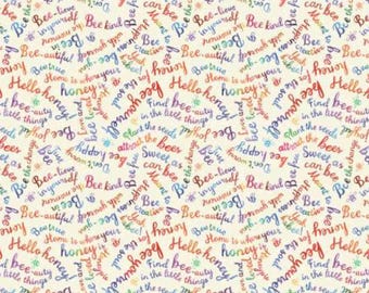 Bee Words Fabric, Rainbow Bee Phrases, Multi Bee Creative on Cream Meant to Bee by Michael Miller Quilting Cotton Fabric DDC12005-MULT