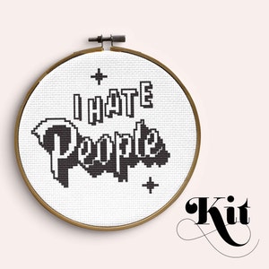 I hate People, Rude funny cross stitch kit, beginner friendly, modern Embroidery Kit  DIY letterbox gift