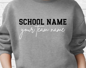Custom School Sweatshirt, Personalized School Sweatshirt, Custom Text Shirt, School Team Sweatshirt, School Spirit Wear, Game Day Wear