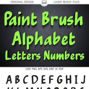 Paint Brush Alphabet, Instant Download paint Brush Letters SVG Modern style Alphabet DXF Eps Silhouette Cricut Printable files Vinyl Cutting