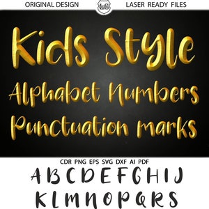 Kids Style Alphabet Letters | Kids Numbers Kids Alphabet Letters SVG  DXF Eps Silhouette Cricut Printable files Vinyl Cutting Digital files