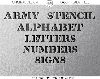 ARMY Alphabet Letters, Army numbers Stencil Letters SVG Army stencil Kids style font DXF Eps Silhouette Cricut Printable files Vinyl Cutting