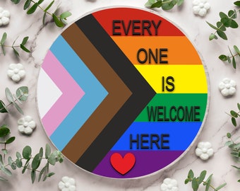 Pride Welcome Sign - Everyone Is Welcome Here Sign, LGBT Rainbow Decor, Round Wood Sign Svg, Pride sign SVG, Glowforge SVG file, Cut file