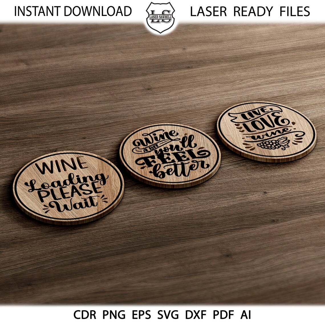 Insult Coasters Vector 20 Wine Coasters, Wine Round Coaster Grill Trivet Templates Wine Quote ...