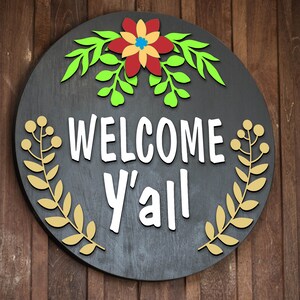 Round welcome sign SVG, Welcome y&#39;all Sign SVG, Glowforge cut file, Cricut, Silhouette cut file, EPS Png, Floral sign,  Instant download