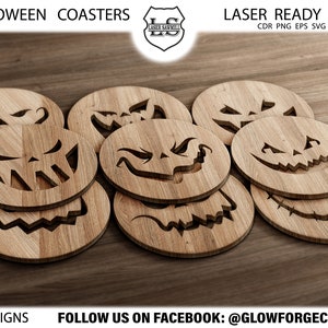 May include: Set of eight wooden coasters featuring various Halloween-themed jack-o'-lantern faces. The coasters are laser cut and ready to be used.  32 DESIGNS FOLLOW US ON FACEBOOK: @GLOWFORGECUTLAB