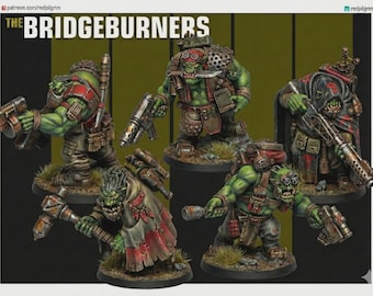 The Bridgeburners v1 | Black Ops Orcs | Red Pilgrim Miniatures