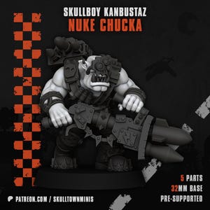 Orc Nuke Chucka | Skulltown Minis