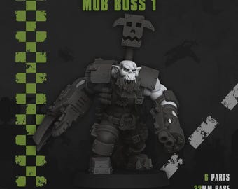 Mob Boss v1&2 | Orc Marauders | Skulltown Minis