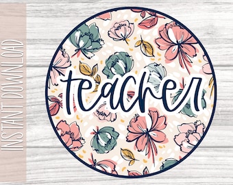 Teacher sublimation PNG, Teacher Bundle sublimation file, Teaching shirt PNG design, Teacher floral Sublimation design, Custom