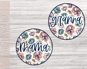 PNG floral personalizado / Nana / Grandma Life / Mom png / Sublimation design / GiGi Floral Print / Floral Mother's Day Png / Mama Floral