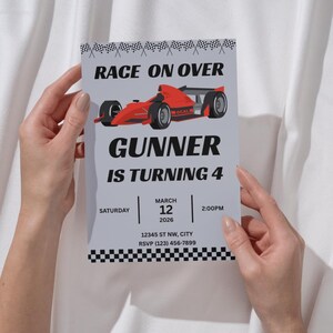 May include: A light gray birthday invitation with a red race car graphic. The text reads "RACE ON OVER GUNNER IS TURNING 4" with the date, time, and RSVP information. Checkered flags and a checkered border complete the design.