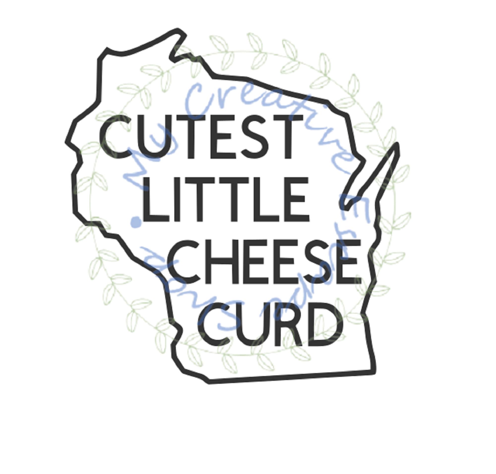 Cutest Little Cheese Curd Svg, Png, Pdf, Eps, Wisconsin Cheese Curd SVG