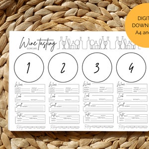 May include: Printable wine tasting scorecard with four sections for different wines. Each section includes space to record the wine's variety, region, vintage, alcohol content, price, look, smell, taste, and rating.