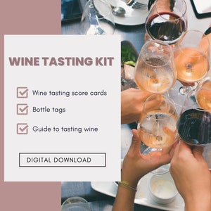At home wine tasting printable kit - wine tasting score cards, bottle tags and guide for wine tasting, bachelorette party wine tasting