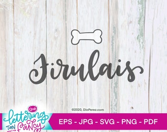 Firulais, Mexican Dog Name, Spanish SVG file, DIY dog tag, Cricut cutting file, Commercial Use