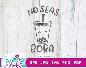 No Seas Boba、スペイン語 SVG、ハンドメイドビジネス向けの商用ライセンス付きデジタルファイル