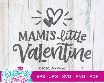 Spanglish SVG "Mami's Little Valentine", perfect for printing on bib or baby bodysuit, digital artwork is sold with Commercial License