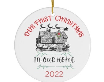 Our First Christmas In Our Home Christmas Ornament 2022