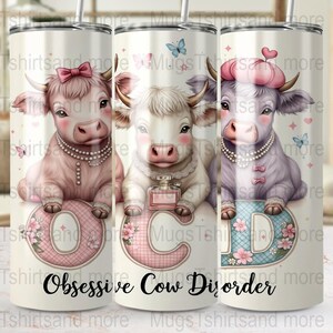 Vaso con trastorno obsesivo de las vacas, PNG digital de animal lindo, diseño para amantes de las vacas, idea de regalo divertida, diseño de vaso de vaca, vaso delgado de 20 oz