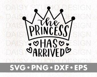 Download Princess Has Arrived Svg Etsy