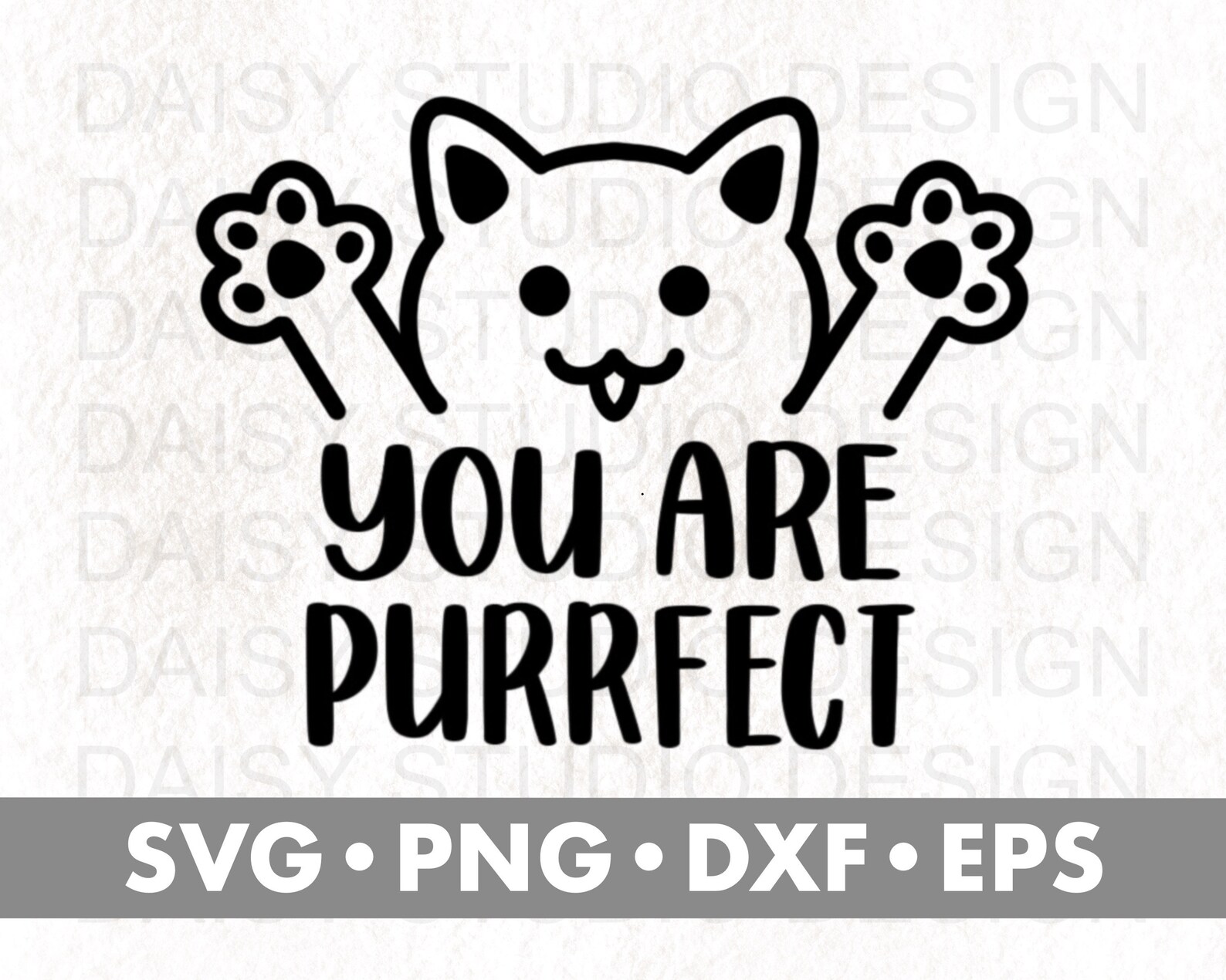 You Are Purrfect Svg Cat Svg Perfect Svg Svg Files for Etsy