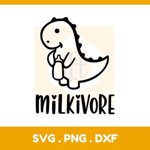 Milkivore Svg, Baby Onesie Svg, Recién nacido Svg, Nuevo Bebé Svg, archivos svg para cricut