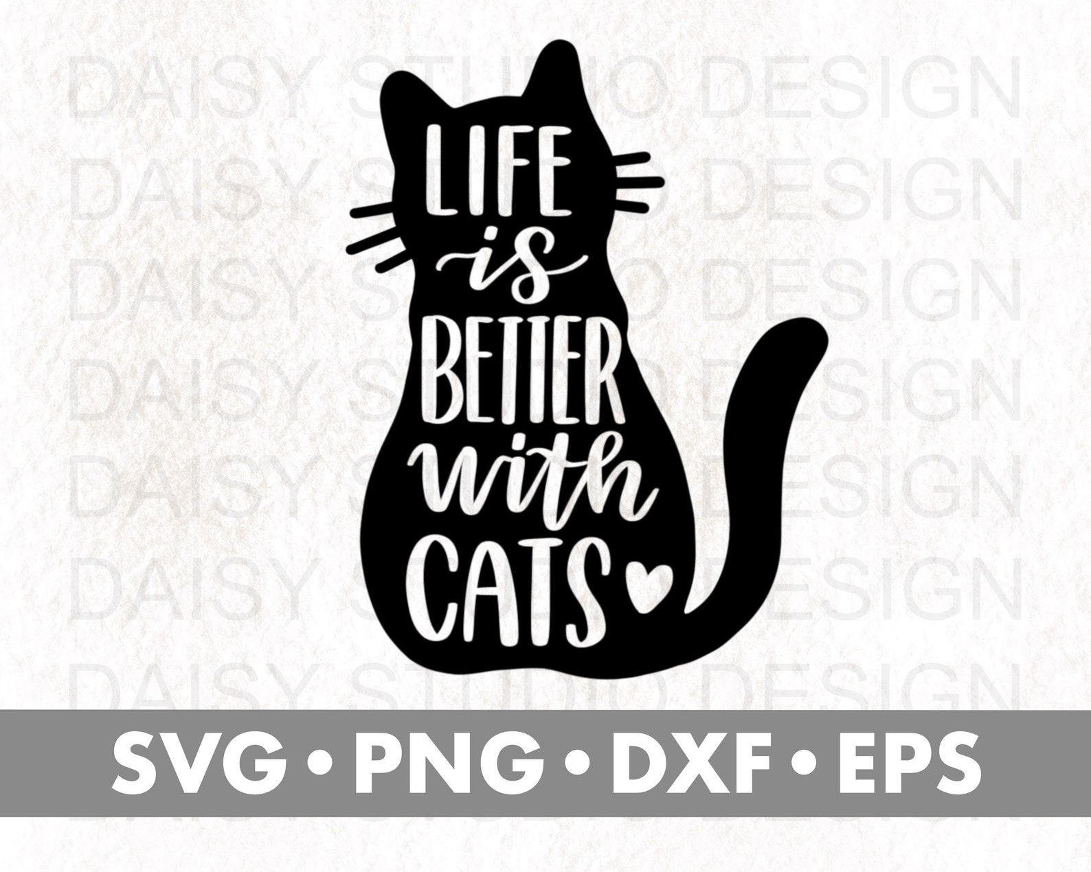 Life is Better With Cats Svg Pet Svg Cat Svg Svg Files for - Etsy