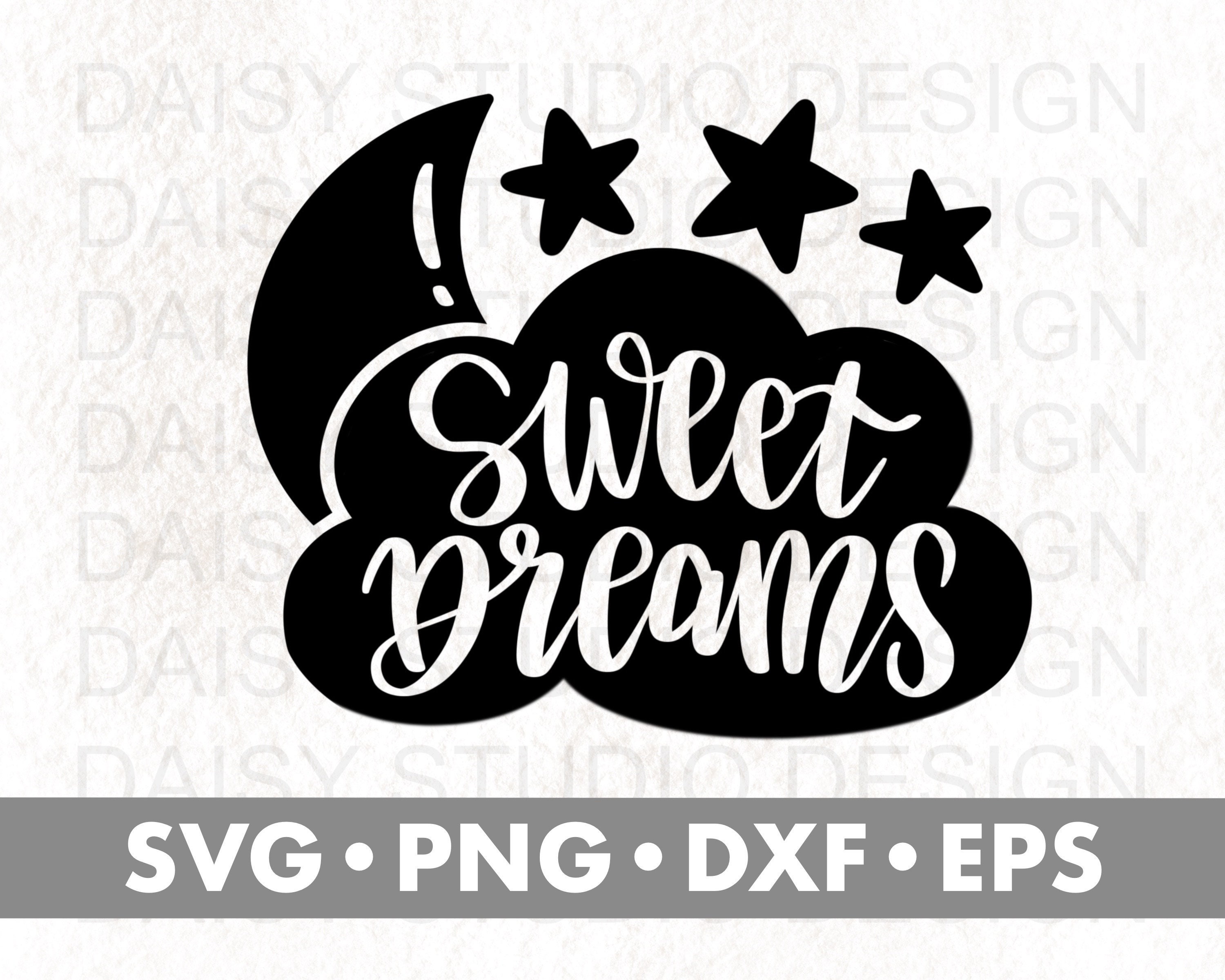 Download Sweet Dreams Svg Baby Onesie Svg Newborn Svg Baby Boy Svg ...