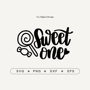 Sweet One Svg, 1st Birthday Svg, Baby Onesie Svg, Candy Svg, Svg Files for Cricut