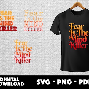 Fear in the mind killer svg, 2021 Dune svg, The Spice Planet svg, digital download, shirt design svg