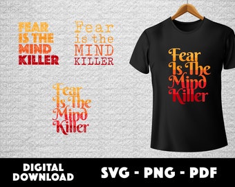 Miedo en la mente asesino svg, 2021 Dune svg, The Spice Planet svg, descarga digital, diseño de camisa svg