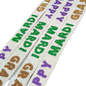 Happy Mardi Gras beaded strap. Theme beaded strap, Custom bag strap, Personalized bag strap, Beaded game day strap. Monogram Beaded strap