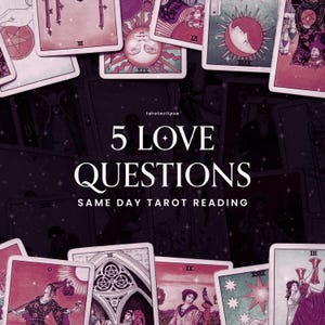 5 Love Questions | Same-Day Tarot Reading — Love & Relationship Clarity — Ask Your Own Questions
