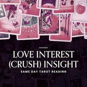 Love Interest & Crush Insight | Same-Day Tarot Reading — Do They Feel The Same? Where is This Going?