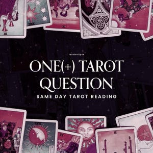 May include: An image featuring tarot cards with a dark background. The text "ONE(+) TAROT QUESTION" is displayed prominently, with "SAME DAY TAROT READING" below. The cards have various illustrations and colors, including red, purple, and gold.