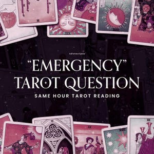 May include: An image featuring tarot cards with a dark purple background. The text "EMERGENCY TAROT QUESTION" is prominently displayed. The phrase "SAME HOUR TAROT READING" is also visible. The cards have various illustrations and symbols.