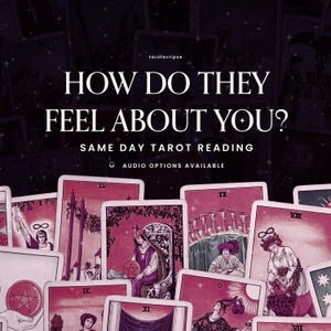 Puede incluir: Imagen promocional para un servicio de lectura de tarot. La imagen muestra cartas de tarot en tonos rojos y rosas, con el texto "HOW DO THEY FEEL ABOUT YOU?" y "SAME DAY TAROT READING" en blanco.