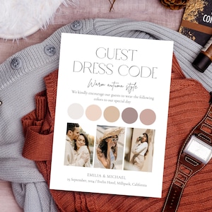 May include: A white card with the text "Guest Dress Code" and "Warm autumn style". The card also includes a color palette of five circles in shades of beige, brown, and pink. The card also includes the text "We kindly encourage our guests to wear the following colors to our special day." and "Emilia & Michael 25 September, 2024 / Evelin Hotel, Millpark, California".