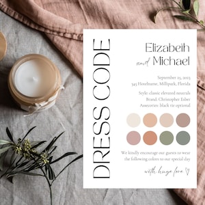 May include: A white card with black text announcing the wedding of Elizabeth and Michael. The card includes the date, location, dress code, and a colour palette for guests to follow. The text reads "Elizabeth and Michael, September 25, 2023, 345 Hotelname, Millipark, Florida. Style: classic elevated neutrals, Brand: Christopher Esber, Assecories: black tie optional, DRESS CODE, We kindly encourage our guests to wear the following colours to our special day with huge love."