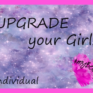 Könnte beinhalten: Ein lila und blauer Galaxie-Hintergrund mit dem Text "Upgrade your Girls" und einem rosa Herz mit dem Text "4myBestie". Der Text "Individual" befindet sich am unteren Rand des Bildes.