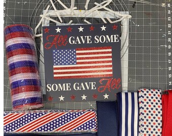 Patriotic Front Door Wreath Kit, DIY Patriotic Wreath Kit, All Gave Some, Some Gave All Patriotic Wreath Kit, Armed Services Wreath Kit