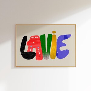 Lavie, Bold, Colorful Word Art Print, Eclectic Home Decor, Vibrant Textured Typography, Unique Graphic Design, Customizable Name Art