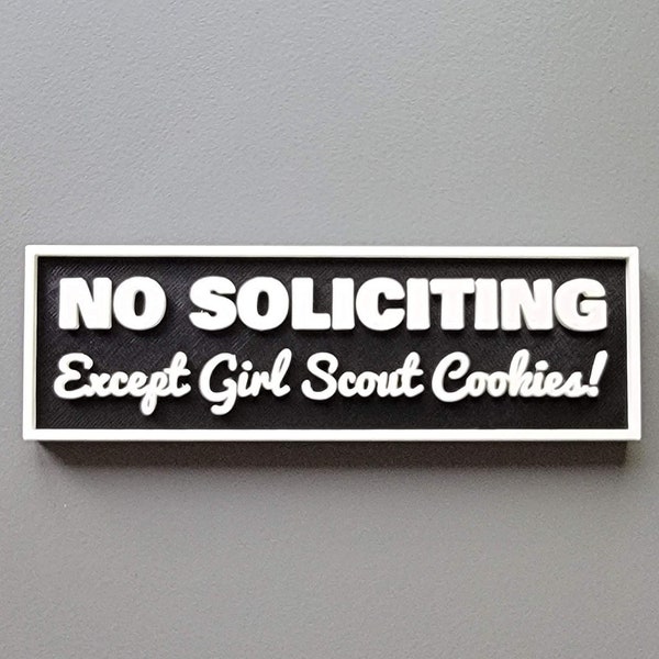 No Soliciting Sign Except Girl Scout Cookies | Funny No Soliciting Signs | Girlscouts of America | Keep Solicitors Away | Front Door Sign