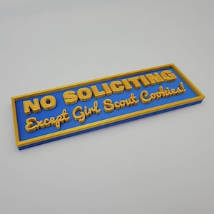 ANY COLOR! No Soliciting Sign Except Girl Scout Cookies | Funny | Girlscouts of America | Keep Solicitors Away | Front Door Sign