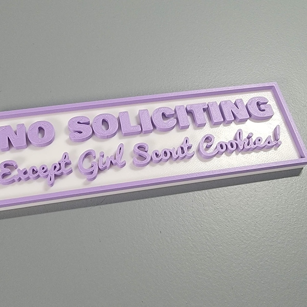 ANY COLOR! No Soliciting Sign Except Girl Scout Cookies | Funny | Girlscouts of America | Keep Solicitors Away | Front Door Sign