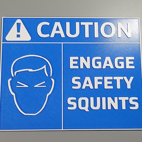 Caution Engage Safety Squints Funny Shop Sign | Gift for Mechanics, Carpenters, Electricians, Plumbers, Landscaper, Dad Him His Guys Dudes