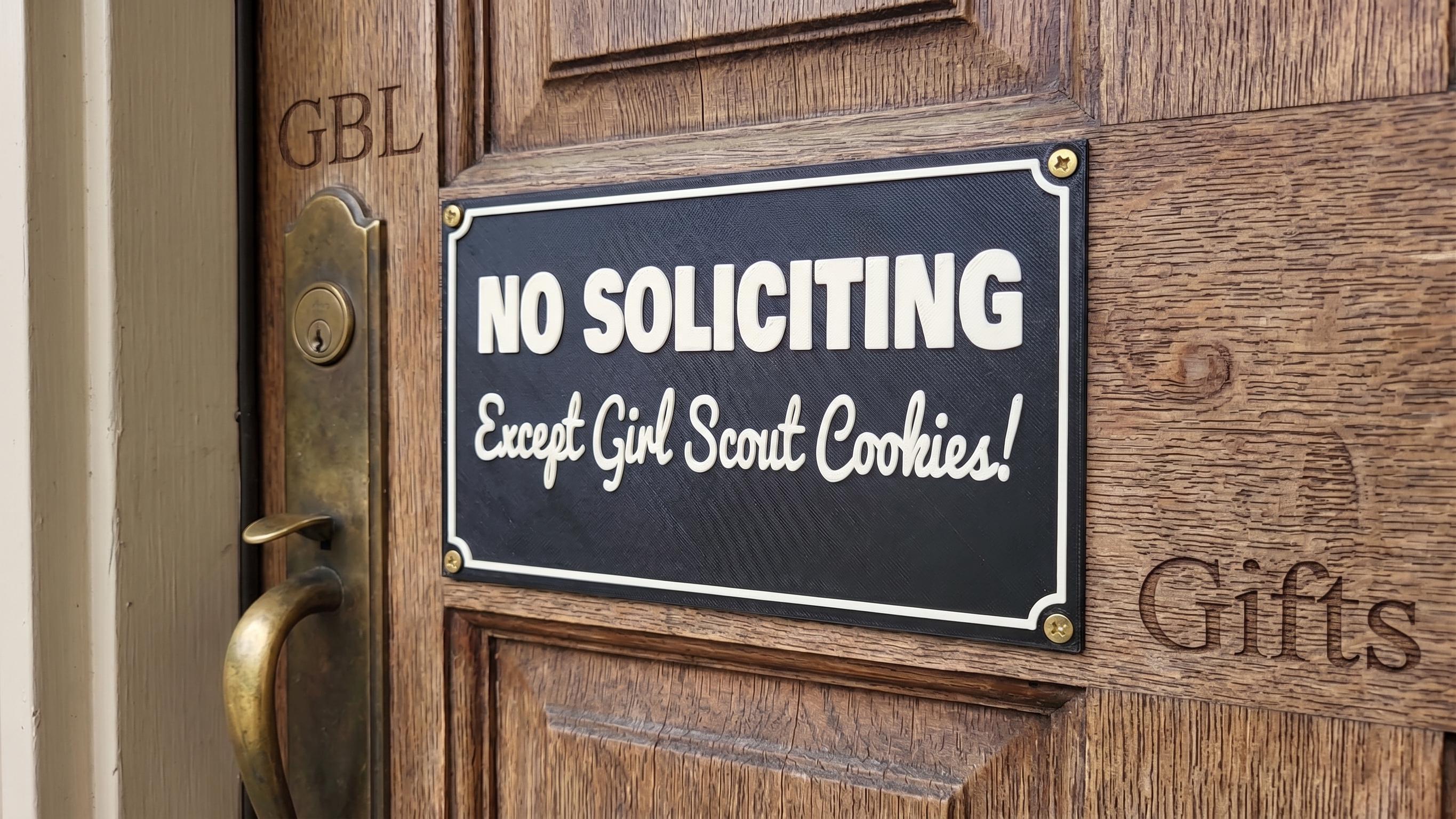 Funny No Soliciting Sign - Except Cookie Sales