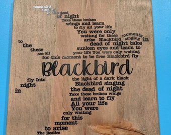 Song Lyrics Sign| Blackbird Sign| Home Decor| Wedding Gifts| Valentines Day| Unique Gifts |Music Lover Gift