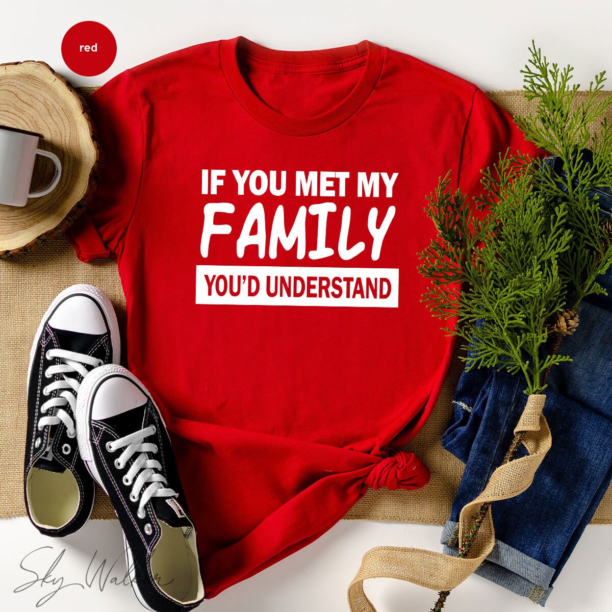 Funny Family Shirt Funny Saying Shirt Funny Women Tee Shirt Etsy